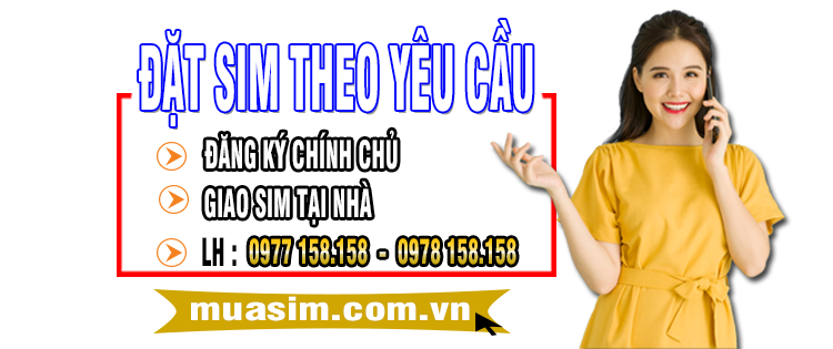 Đặt sim theo yêu cầu tại Muasim.com.vn