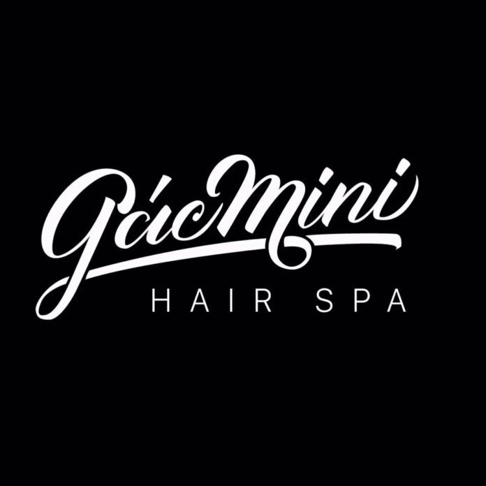 GácMini Hair Spa – Tiệm Tóc Nổi Tiếng Uy Tín Ở Sài Gòn