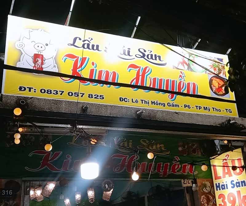 lẩu hải sản Mỹ Tho Lẩu Hải Sản Kim Huyền nằm ở vị trí mặt tiền